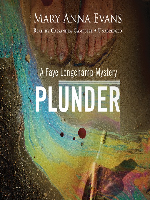 Title details for Plunder by Mary Anna Evans - Wait list